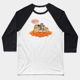 Floor Is Lava T Shirt Funny Cat The Floor Is Lava Shirt Baseball T-Shirt